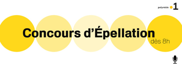 Polynésie la 1ère: Concours d'épellation dans "C'est que du bonheur" le 14 juin de 8h à 11h