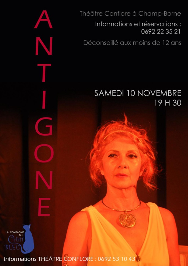 Spectacle: ANTIGONE, par la Compagnie du Chat bleu, le samedi 10 novembre au Théâtre Conflore à Champ Borne