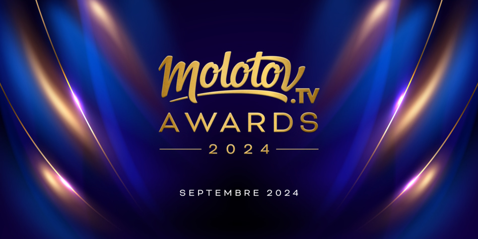 Lancement de la première édition des Molotov TV Awards 2024 en septembre