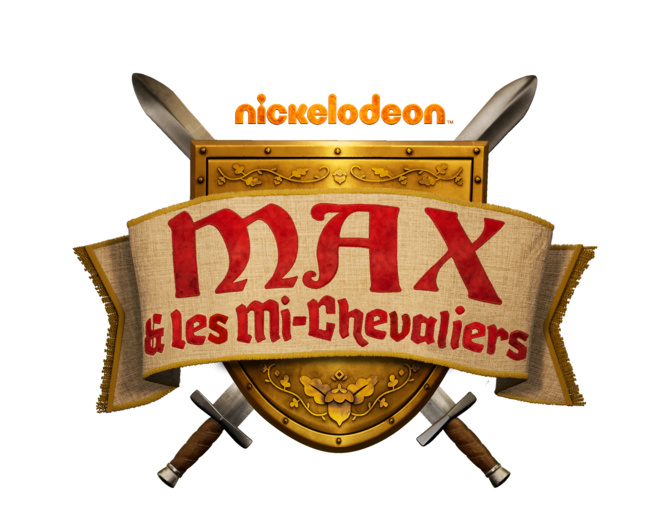 La série d'animation épique "Max & Les mi-chevaliers" débarque dès aujourd'hui sur Nickelodeon