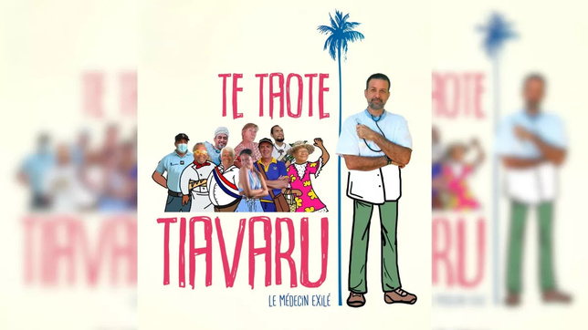 "Te taote Tiavaru, le médecin éxilé", la pièce de théâtre bilingue reo tahiti / français diffusée le 1er janvier sur Polynésie La 1ère