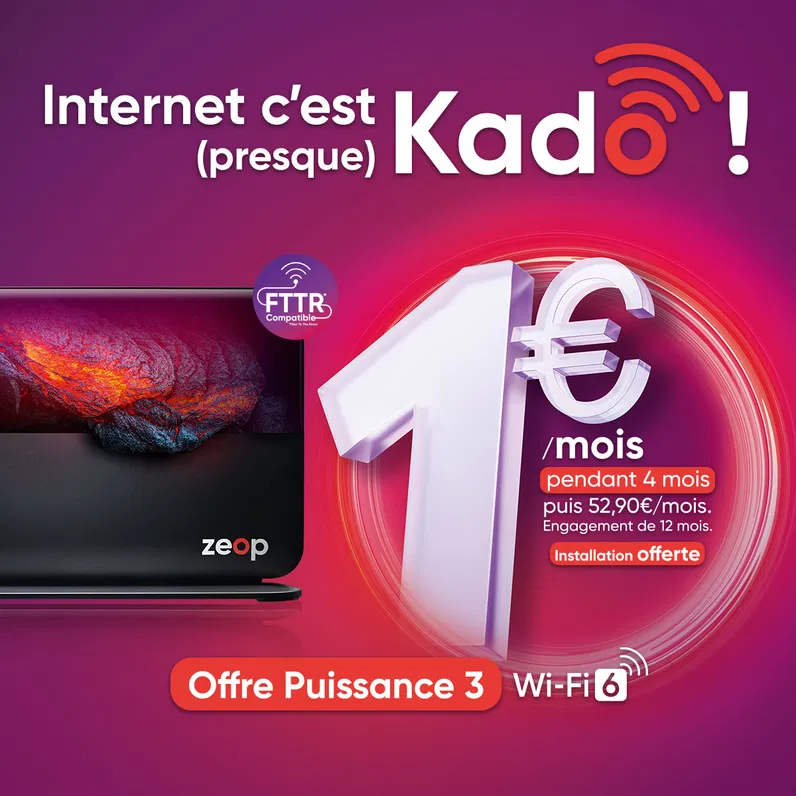 Zeop : L'offre Fibre Triple Play (TV - Internet - Fixe) en promo à 1€ pendant 4 mois