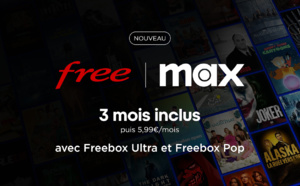 Le nouveau service de streaming Max débarque chez Free: 3 mois inclus pour les abonnés Freebox Ultra et Pop 