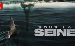 Top Netflix : "Sous la Seine", le film de requin 100% français cartonne en Outre-Mer