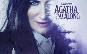 Disney+ / Marvel Television : La série "Agatha All Along" mise en ligne dès aujourd'hui !