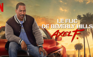 Top Netflix : Les films "Super Mario Bros" et "Le flic de Beverly Hills : Axel F" cartonnent en Outre-Mer