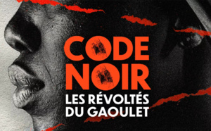 « Code Noir, les révoltés du Gaoulet » prix de la meilleure fiction au Paris Podcast Festival 2024