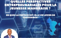 Les délégations de Mayotte organisent un Webinaire sur la Fintech