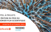 Ushuaïa TV - Pariscience: Lancement de l'appel à projets pour la 6e édition du prix du 1er film scientifique