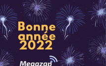 MEGAZAP vous souhaite une belle et heureuse année 2022 !