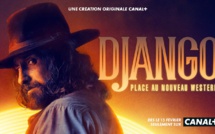 La série western évènement DJANGO débarque sur Canal+ à partir du 13 février