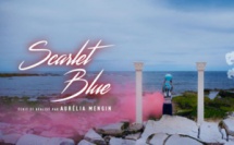 SCARLET BLUE : Le long-métrage de la réalisatrice réunionnaise Aurélia Mengin en Sélection Officielle à la 4ème édition du FOGFEST au Canada